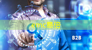 emc易倍体育官方入口：完善工业互联网技术